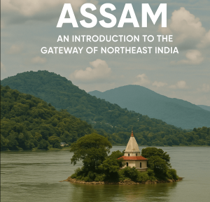 Why You Should Visit Assam in 2026